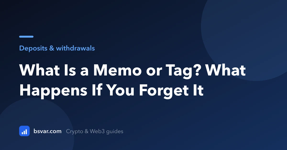 What Is a Memo or Tag? What Happens If You Forget It (2026)